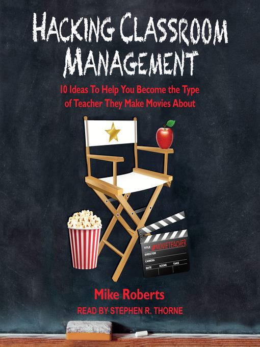Title details for Hacking Classroom Management by Mike Roberts - Wait list